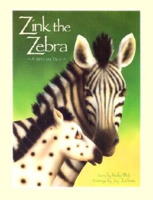 Zink the Zebra - Library Binding By Weil, Kelly - GOOD