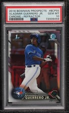 2016 Bowman Chrome Prospects Refractor Vladimir Guerrero Jr PSA 10 GEM MT 1i3b