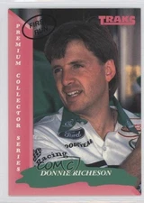 1993 Traks First Run Donnie Richeson #62 0s5