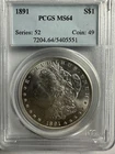 1891 Morgan Silver Dollar PCGS MS64