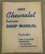 1965 Chevrolet Interim Shop Manual - ST-71 Turbo-Jet 396 3 Speed 