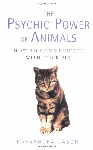 The Psychic Power of Animals: How to Communicate With Your Pet B - Picture 1 of 1