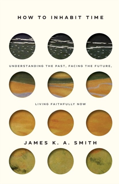 How to Inhabit Time ITPE – Understanding the Past, Facing the Future, Living - Image 5