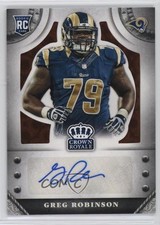 2014 Crown Royale Rookie Signatures Retail Bronze 48/99 Greg Robinson Auto 10k8