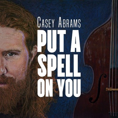 Abrams,casey - Put A Spell On You - Vinyl Record