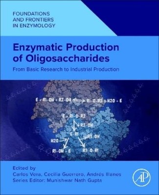 Carlos Vera Enzymatic Production of Oligosaccharides (Taschenbuch)