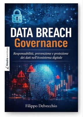 Filippo Delvecchio Bücher - Data Breach Governance. Verantwortung, Prävention E