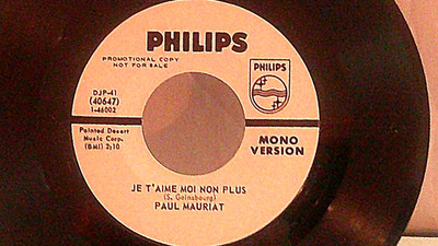 Paul Mauriat,Philips,DJ041''Je T'Aime Moi! Non Plus''US,7''45,1969 PROMO pop, Mint