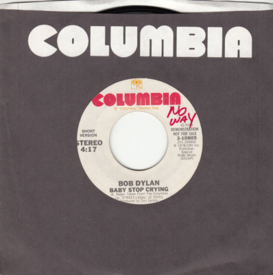 BOB DYLAN - BABY STOP CRYING - PROMO COLUMBIA 45