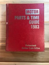 Motor Parts & Time Guide 1983 Hardcover Pro Service Trade Edition