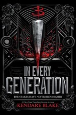 In Every Generation: (Buffy: The Next Generation, Book 1) by Kendare Blake (Engl