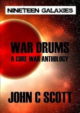 War Drums: A Core War Anthology by John Scott (English) Paperback Book
