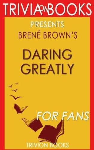 Trivia On Books Daring Greatly Brene Brown Quiz Questions Paperback - Image 2