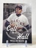 2025 Topps Series 1 Willie Mays Call to the Hall #CTH-22 San Francisco Giants