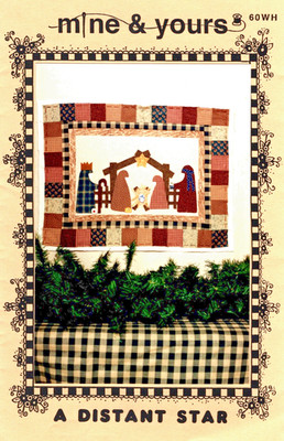 A Distant Star Nativity Wall Quilt Pattern 60WH by Mine & Yours