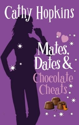 Mates, Dates and Chocolate Cheats: Bk. 10 (Mates Da by Hopkins, Cathy 1853409367