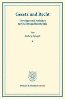 Gesetz Und Recht. Ludwig Spiegel