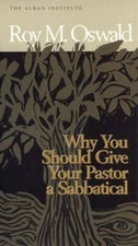 Why You Should Give Your Pastor a Sabbatical by Roy M. Oswald (English) VHS