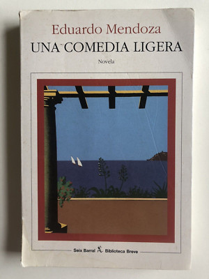 Eduardo Mendoza - Una comedia ligera - Spanisch