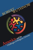 Robert Wuthnow | America And The Challenges Of Religious Diversity | Taschenbuch