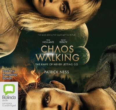 Chaos Walking: The Knife of Never Letting Go [Audio] by Patrick Ness