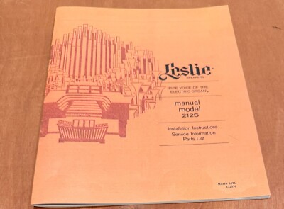 Leslie Speaker Model 212S, 700, 771, 122-142, 145-147, 715 Service Information