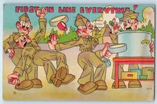 1943 Humor Military First In Line Everytime Lunch Soldier Mail WWII Postcard