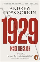 1929 ~ Andrew Ross Sorkin ~ 9780141994970