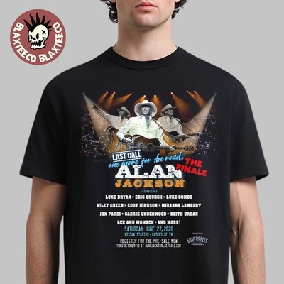 Alan Jackson Last Call One More For The Road The Finale On June 27 2026 T-Shirt