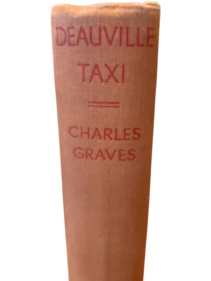 Deauville Taxi Charles Graves 1937 1st Edition Hardback Vintage Travel Book PPWH - Image 3 of 4