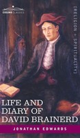 Jonathan Edwards | Life And Diary Of David Brainerd | Buch | Englisch (2019)