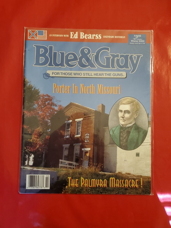 Blue & Gray Magazine - Winter 2000 - Volume XVII - Issue 3