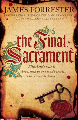 The Final Sacrament by James Forrester (Paperback 2013) Brand New Book