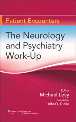 The Neurology and Psychiatry Work-Up Paperback | eBay