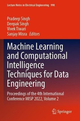 Machine Learning and Computational Intelligence Techniques fo... - 9789819900497