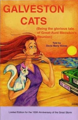 Galveston Cats (Being the glorious - Paperback, by Davis Bob; Gilcrease - Good