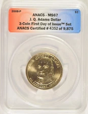 2008-P J.Q. Adams Presidential Dollar ANACS MS-67 First Day of Issue #4352