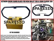 "OCTAGON ENGINE GUARD, BLACK" FIT FOR R.E NEW BULLET 350 & GOAN CLASSIC 350