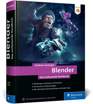 Blender | Andreas Asanger | Buch | Rheinwerk Design | 976 S. | Deutsch | 2024