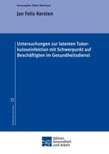 Untersuchungen zur latenten Tuberkuloseinfekt...