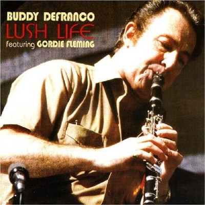 Buddy DeFranco - Lush Life - Buddy DeFranco CD FRVG The Cheap Fast Free Post