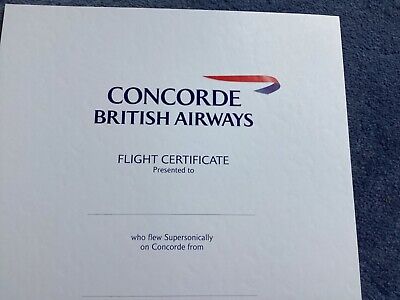 British Airways Concorde Original Flight Certificate Hand British Airways Concorde Original Flight Certificate Hand