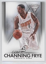 2013-14 Panini Titanium Retail Channing Frye #6 11pj