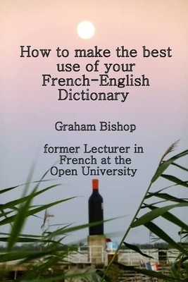 How to Make the Best Use of Your French-English Diction -  NEW Graham Bishop 201