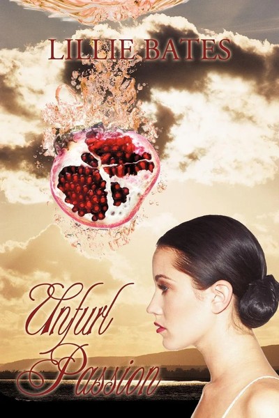 Lillie Bates | Unfurl Passion | Taschenbuch | Englisch (2010) | Iuniverse-image
