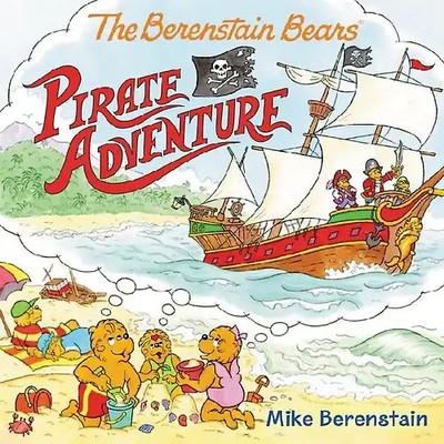 The Berenstain Bears Pirate Adventure