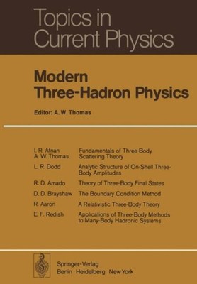 Thomas - Modern Three-Hadron Physics - New paperback or softback - X555z