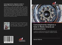Kemal Yildirim | Coinvolgimento Religioso E Fede In Medio Oriente Ed...