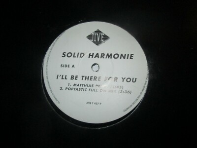 SOLID HARMONIE I'LL BE THERE FOR YOU PROMO 12'' 4 MIXES EXCELLENT