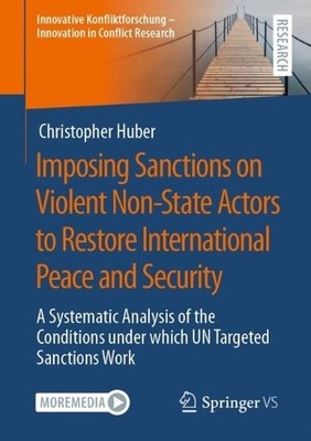 Imposing Sanctions on Violent Non-State Actors to Restore Int... - 9783658377434